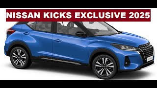 NISSAN KICKS EXCLUSIVE 2025 [upl. by Ahselat]