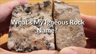 IgnRxHow to Observe and Name Granite and Rhyolite Igneous Rock [upl. by Morice]