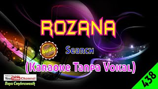 Rozana by Search Original AudioHQ  Karaoke Tanpa Vokal [upl. by Ssepmet]