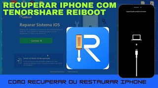 Como restaurar ou recuperar seu iPhone com Tenorshare ReiBoot [upl. by Naihs]