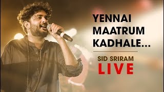 Yennai Maatrum Kadhale live by Sid Sriram  Rhythm 2019 [upl. by Aihsiek909]