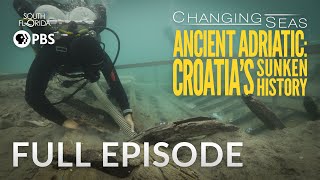 Ancient Adriatic Croatias Sunken History  Full Episode [upl. by Ardnuas]