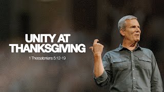 Unity at Thanksgiving — 1 Thessalonians 51219 [upl. by Ahsaet]