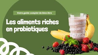 Les probiotiques🥛 quels sont les probiotiques naturels reconstitution de la flore intestinale💪 [upl. by Amla]