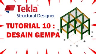 Tutorial Tekla Structural Designer  Desain Tahan Gempa RSA [upl. by Noseaj]