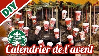 DIY DE NOËL CALENDRIER DE LAVENT STARBUCKS [upl. by Hpejsoj]