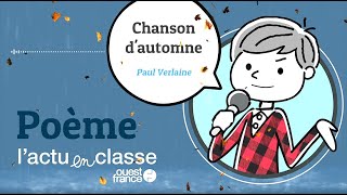 quotChanson dautomnequot de Paul Verlaine poème en vidéo  Lactu en classe [upl. by Rheinlander]