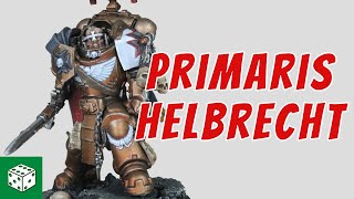 Kitbashing Primaris Helbrecht [upl. by Radmilla528]