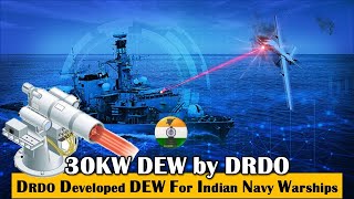 DRDO developed 30KW DEW for Indian Navy Warships [upl. by Rfinnej597]