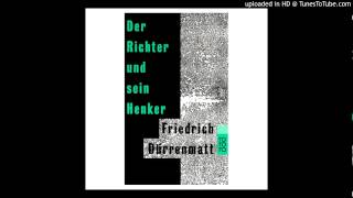 Friederich Dürrenmatt  der Richter und sein Henker Teil 6 [upl. by Rena]