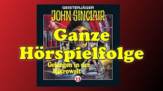 Gefangen in der Mikrowelt  John Sinclair Folge 13  Ganze Hörspielfolge [upl. by Hesky]