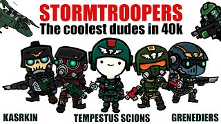 Stormtroopers The Coolest Humans in 40k  Warhammer Lore [upl. by Alexandria]