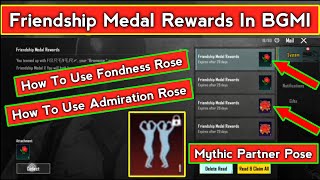 How To Use Fondness Rose amp Admiration Rose In BGMI  Mythic Partner Pose  Friendship Medal Reward [upl. by Leesa]