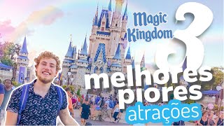 3 MELHORES amp PIORES ATRAÇÕES DO MAGIC KINGDOM 🏰  Igor Saringer [upl. by Ainotal244]