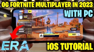 How to play OG Fortnite Multiplayer in 2023 on iOS Project Era Sideloadly Tutorial [upl. by Marb620]