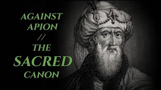 Josephus and the Sacred Canon  2nd Temple History [upl. by Mosnar]