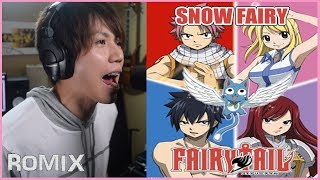 Snow Fairy  Fairy Tail OP1 ROMIX Cover [upl. by Shiri902]