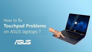 How to Fix Touchpad Problems on ASUS Laptops  ASUS SUPPORT [upl. by Demitria778]