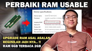 Cara Mengatasi RAM Usable  Kapasitas RAM Yang Tidak Terbaca Maksimal [upl. by Saw]