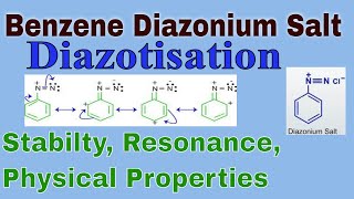 2 Benzene Diazonium Salt Introduction Resonance Stability Preparation Diazotisation [upl. by Dnalrag]