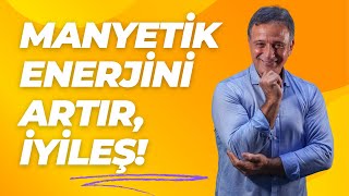 MANYETİK ENERJİNİ GÜÇLENDİR İYİLEŞ Şifanın ve Sağlığın Sırları  Ünal Güner [upl. by Akemed]