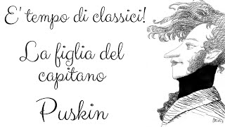 La Figlia del Capitano di PUSKIN  Recensione Libri ♔ Federica Sherwood [upl. by Ydualc]