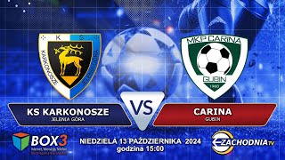 Transmisja meczu KS Karkonosze vs CARINA Gubin [upl. by Remos]