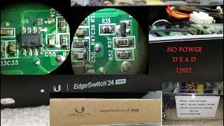 EdgeSwitch 24 250W ES24250W Power supply G068325013240A no power problem Fixed [upl. by Oiziruam43]