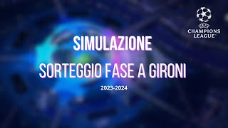 Champions League ecco i gironi di Napoli Inter Milan e Lazio ⚽ SIMULAZIONE SORTEGGI [upl. by Akimat]