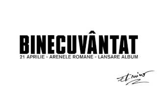 EL NINO  BINECUVÂNTAT ALBUM FULL  DOWNLOAD [upl. by Beret]