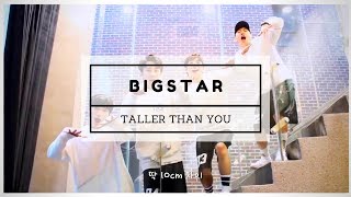 MAMAMOO BIGSTAR  Taller than you male version [upl. by Akenn]