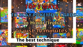 How to play Pokemon cards in Hindi 3 ways to play [upl. by Wun]