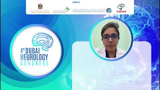 Dr Sweta Adatia Welcomes You to the 4th Dubai Neurology Congress [upl. by Ilocin970]