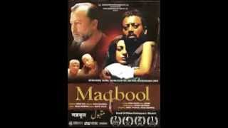 Maqbool 2004 shayari  soundtrack [upl. by Sly723]