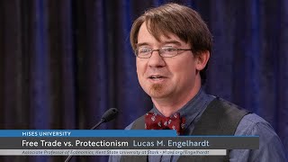 Free Trade vs Protectionism  Lucas M Engelhardt [upl. by Yroc]