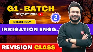 Irrigation Engineering  Part2  Real Marathon  G1 Batch  Civil Engg by Gaurav Sir [upl. by Leavitt]