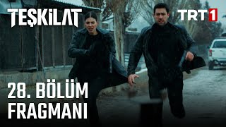 Teşkilat 28 Bölüm Fragmanı [upl. by Salema]