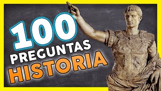 100 Preguntas de HISTORIA UNIVERSAL 📚  1【¿Cuánto sabes de Historia】 [upl. by Bonne]