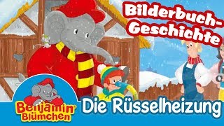 Benjamin Blümchen  Die Rüsselheizung 10 Minuten  BILDERBUCH GESCHICHTEN [upl. by Denny741]