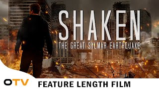 Shaken The Great Sylmar Earthquake  Official FullLength Feature Film  Disaster  Octane TV [upl. by Elletnahc207]