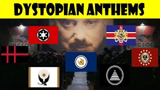 Dystopian Anthems Compilation [upl. by Slaughter]