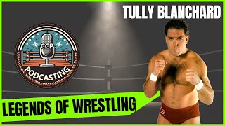 Legends of Wrestling Tully Blanchard ft Dusty Rhodes Gino Hernandez Wahoo McDaniel amp more [upl. by Eloisa]