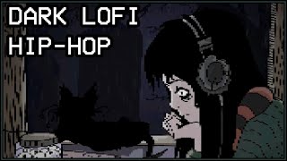 Dark Lofi Hip Hop Ultra LoFi Edition [upl. by Santana698]