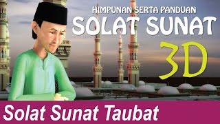 Himpunan Serta Panduan Solat Sunat Solat Taubat [upl. by Ayekan]