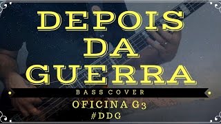 DEPOIS DA GUERRA  Oficina G3 Bass Cover  contrabaixoonlinecom [upl. by Astrahan]