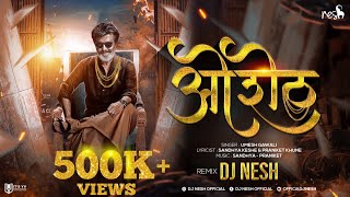 ओ शेठ  DJ NeSH  O SHETH TUMHI NADACH KELAY THET  Trending Song 2021 [upl. by Gavrila]