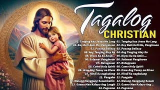 Octorber Best Tagalog Christian Songs 🙏Ang Tanging Alay Ko🙏Morning Praise amp Worship Song 2024 [upl. by Nemra273]