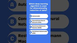 Which deep learning algorithm reduces data dimensionality [upl. by Florri]