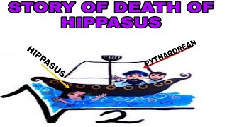 Discovery of Irrational Number  Pythagorean VS Hippasus  Hippasus death  Story behind it [upl. by Strang]