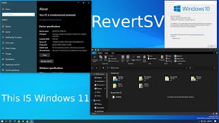 RevertSV  This IS Windows 11 [upl. by Jasisa327]